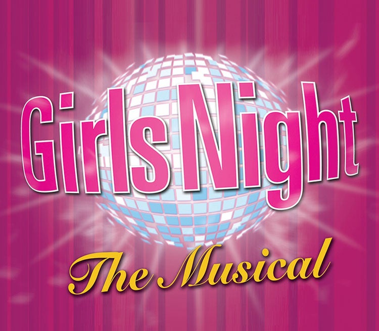 More Info for GIRLS NIGHT! The Musical