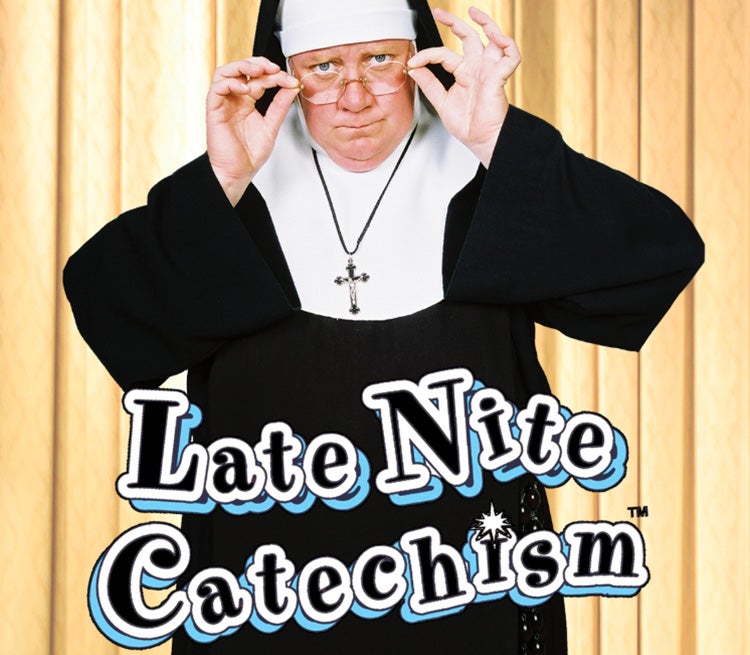 Late Nite Catechism